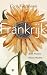 Frankrijk: Alle Franse reisverhalen (Dutch Edition)