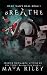 Breathe (Dead Man's Deal #1)