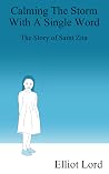 Calming the Storm with a Single Word: The Story of Saint Zita