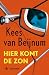 Hier komt de zon