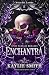 Enchantra (Wicked Games Boo...