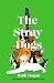The Stray Dogs