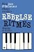 Rebelse ritmes: hoe jazz & ...