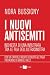 I nuovi antisemiti by Nora Bussigny