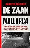 De Zaak Mallorca:...