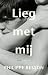 Lieg met mij (Dutch Edition)