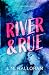 River & Rue