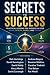 Secrets to Success: Practic...