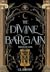 The Divine Bargain (The Rui...