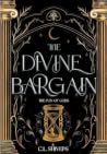 The Divine Bargain (The Ruin of Gods Book 1) The Divine Bargain (The Ruin of Gods Book 1)