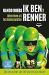 Ik ben renner 2: ...