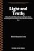 Light and Truth;: Collected...