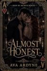 Almost Honest: An Enemies-to-Lovers College Romantic Suspense (Heir of Hearts Series Book 1)