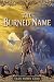 The Burned Name (The Maelum...