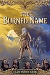 The Burned Name (The Maelum Trilogy #1)
