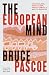The European Mind: Colonial...