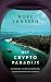 Het cryptoparadijs: Een fraude van 22 miljoen euro. Een duister politiek complot (Dutch Edition)