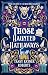 Those Haunted Hathaways by Tansy Rayner Roberts