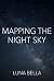 Mapping the Night Sky