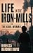LIFE IN THE IRON-MILLS: OR,...