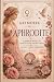 Grimoire of Aphrodite: Glam...