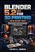 BLENDER 5.2 LTS FOR 3D PRIN...