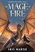 The Mage of Fire (Dragons of the Empire, #1)