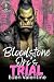 Bloodstone Orc's Trial: Gru...