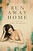 Run Away Home
