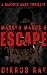 ESCAPE: A Sapphic Dark Thri...