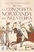 La conquista normanda