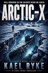 Arctic X: A Milit...