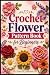 Crochet Flower Pattern Book...