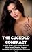The Cuckold Contract: A Hig...