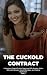 The Cuckold Contract: A Har...