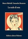 La scala di seta