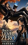 Back to Level Zer...