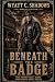Wyatt C Shadows: Beneath Th...