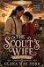The Scout's Wife by Clara Mae Ford