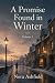 A Promise Found in Winter V...