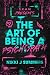 The Art of Being a Psychopath