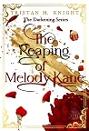 The Reaping of Me...