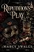 Reputation's Play