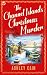 The Channel Islands Christmas Murder by Ashley Cain