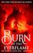 Burn of the Everflame (Kind...