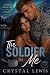 The Soldier In Me by Crystal Lewis
