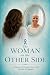 The woman on the other side by Catherine Hewitt