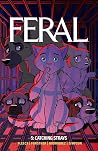 Feral Volume 5: C...