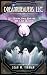 Dreamweavers, LLC: "Where Y...