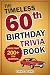 The Timeless 60th Birthday ...